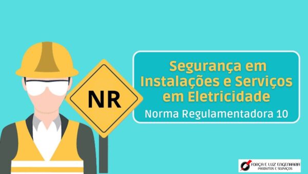 Curso Básico – Segurança em Instalações e Serviços com Eletricidade
